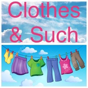 Bundle Up! Clothes & Such